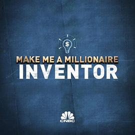让我成为一个百万富翁的发明家 Make Me a Millionaire Inventor的海报