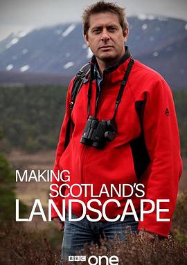 苏格兰地貌 Making Scotland's Landscape的海报