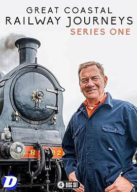 英国纪录片《英国海岸铁路之旅 Great Coastal Railway Journeys》高清下载-八六三纪录片资源网