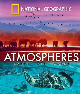 美国纪录片《国家地理：大气层 National Geographic Atmospheres》高清下载-八六三纪录片资源网