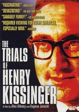 美国，英国，加拿大，法国，澳大利亚，丹麦纪录片《审判基辛格 The Trials of Henry Kissinger》高清下载-八六三纪录片资源网