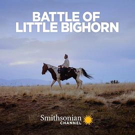 美国纪录片《小比格霍恩战役 Battle of Little Bighorn》高清下载-八六三纪录片资源网