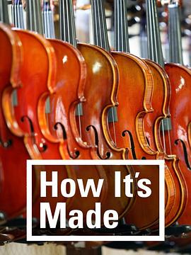 加拿大纪录片《制造的原理 第三季 How It's Made Season 3》高清下载-八六三纪录片资源网