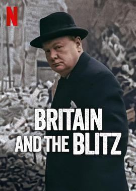 英国纪录片《伦敦大轰炸：英国抵抗故事 Britain and the blitz》高清下载-八六三纪录片资源网