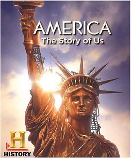 美国纪录片《美利坚：我们的故事 America: The Story of Us》高清下载-八六三纪录片资源网