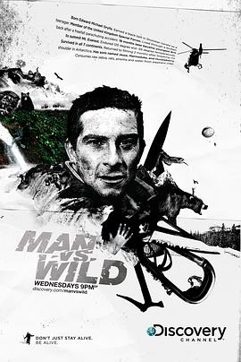美国，英国纪录片《荒野求生 第一季 Man vs. Wild Season 1》高清下载-八六三纪录片资源网