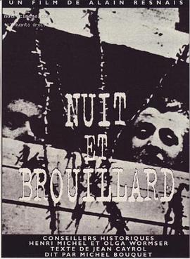 法国纪录片《夜与雾 Nuit et brouillard》高清下载-八六三纪录片资源网
